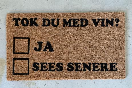 Trend Design Dørmatte_"Tok du med vin?"